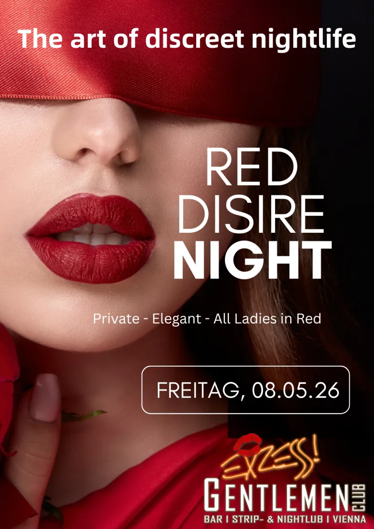 Red Disire Night - All in RED Event im EXZESS! Gentlemen-Club Vienna